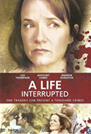 Watch Full Movie :A Life Interrupted (2007)