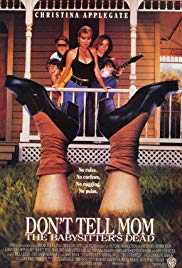 Dont Tell Mom the Babysitters Dead (1991)