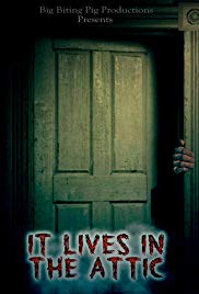 Watch Full Movie :It Lives in the Attic (2016)